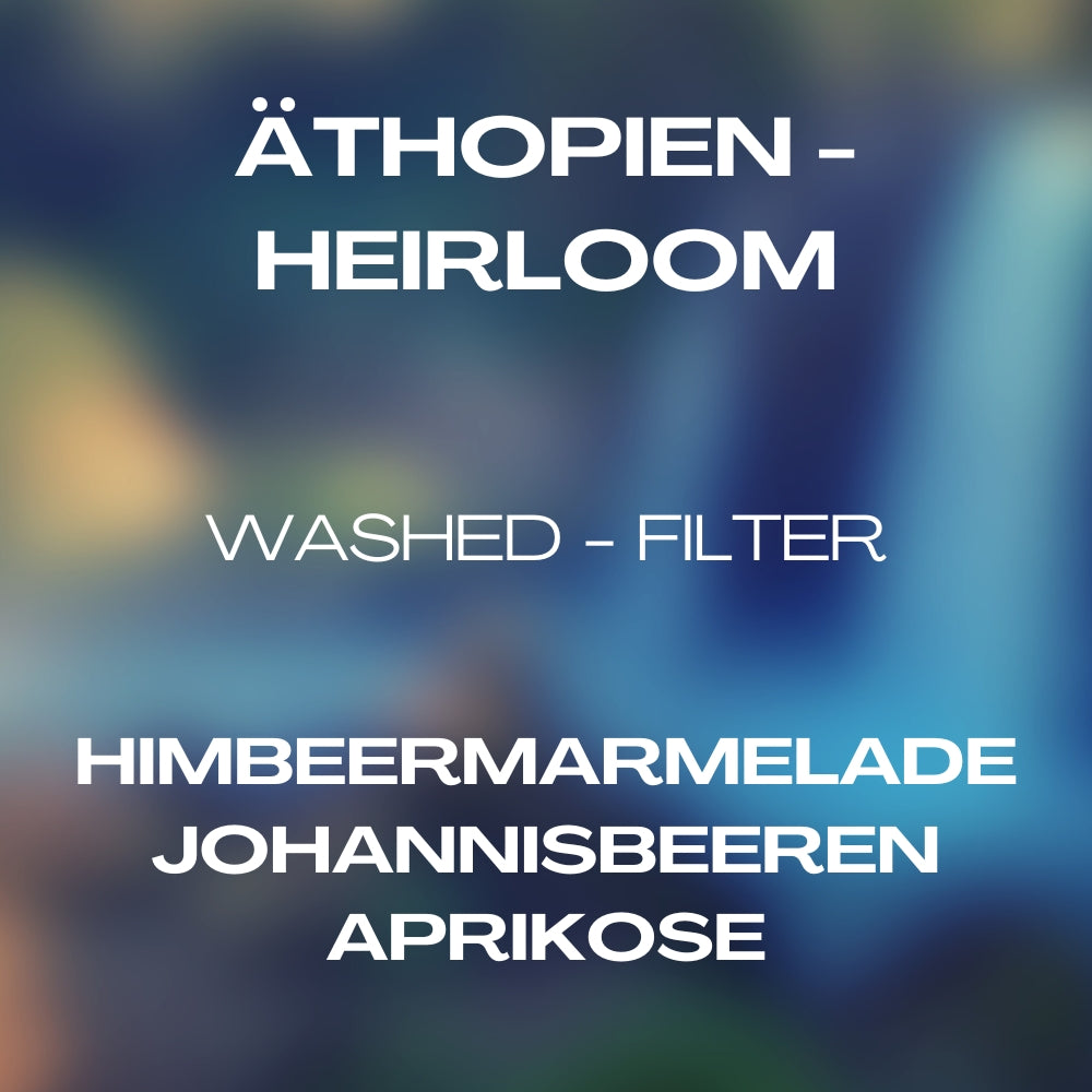 Äthiopien - Heirloom