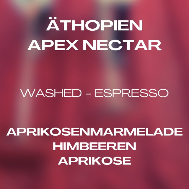 Äthopien - Apex Nectar